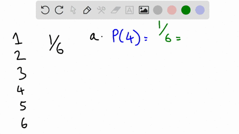 a-die-is-rolled-find-the-probability-of-the-given-event-a-the-number-showing-is-a-4-the-probability-is-b-the-number-showing-is-an-even-number-the-probability-is-c-the-number-showing-is-great-38536