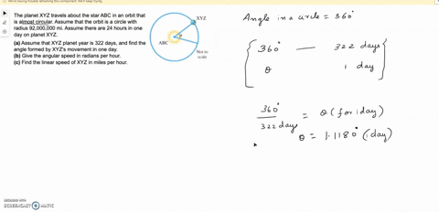 the-planet-xyz-travels-about-the-star-abc-in-an-orbit-that-is-almost-circular-assume-that-the-orbit-is-a-circle-with-radius-92000000-mi-assume-there-are-24-hours-in-one-day-of-the-planet-a-assume-th-2
