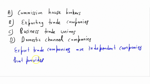 international-trade-specialists-that-buy-goods-at-a-discount-from-a-small-businesses-and-resell-them-abroad-are-called-a-commission-house-brokers-b-exporting-trade-companies-c-business-trade-14535