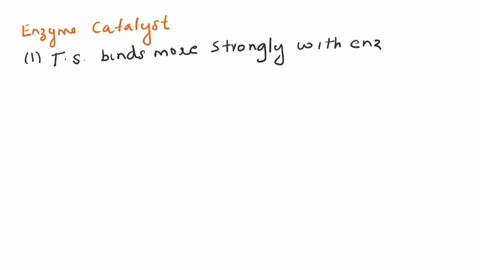 question-which-of-the-following-statements-about-the-nature-of-enzyme-catalysis-correct-natural-substrates-bind-enzymes-more-tighly-than-transition-state-analogues-the-rate-formation-of-the-16435