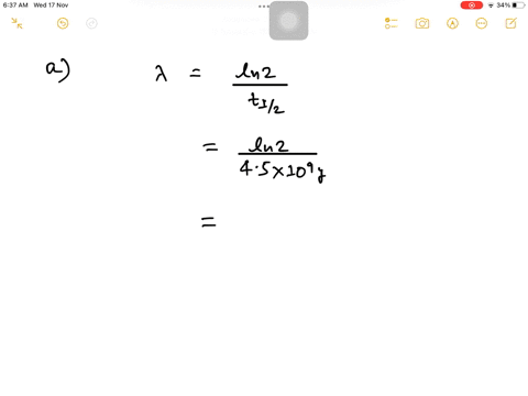i-a-what-is-the-decay-constant-of-238_92u-whose-half-life-is-45-times-109-yr-b-the-decay-constant-of-74858