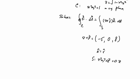 use-stokes-theorem-to-evaluate-the-line-integral-8ydx-5zdy-dz-where-c-is-the-intersection-of-the-y-plane-and-hemisphere-z-1-x2-y2-traversed-counterclockwise-viewed-from-the-top-that-is-from-68748