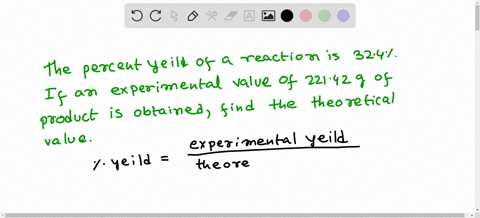 the-percent-yield-of-a-reaction-is-324-if-an-experimental-value-of-22142g-of-product-is-obtained-what-would-be-the-theoretical-value-70626