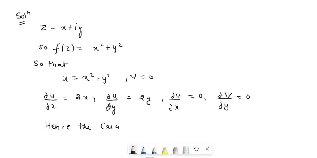 SOLVED: Given the function f(z =zz Show that (i) the function is ...