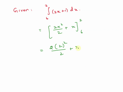 evaluate-the-integral-2x-1dx-2-2x-1dx-6-simplify-your-answer-42662
