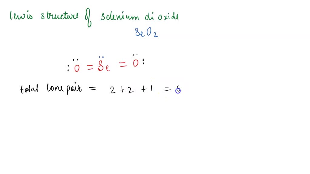 SOLVED draw the Lewis structure of selenium dioxide (no need to post a