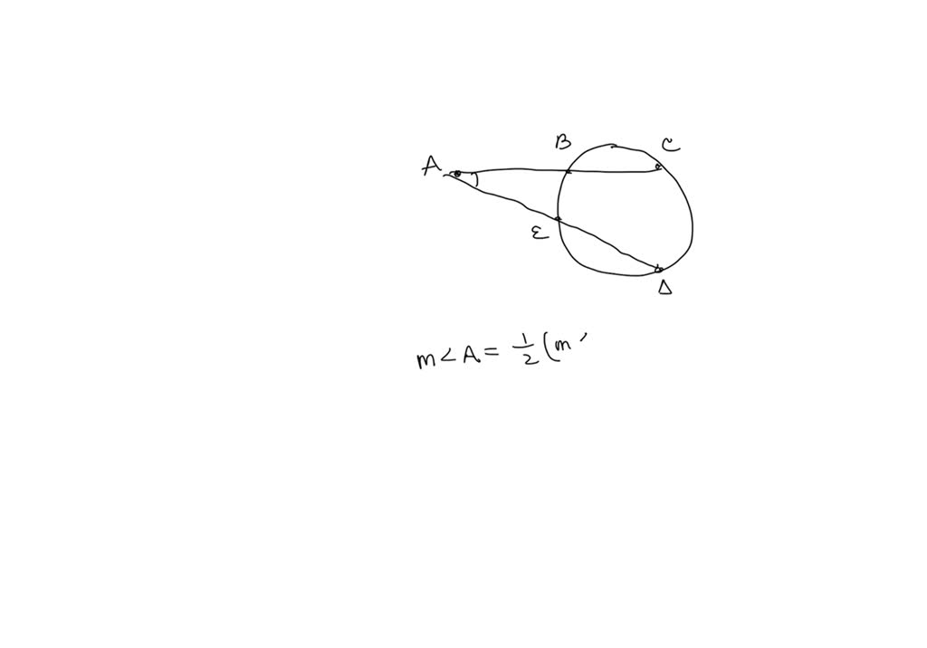 Solved Theorem 4515 The Two Secant Angle Theorem If Two Secants Intersect At A Point In