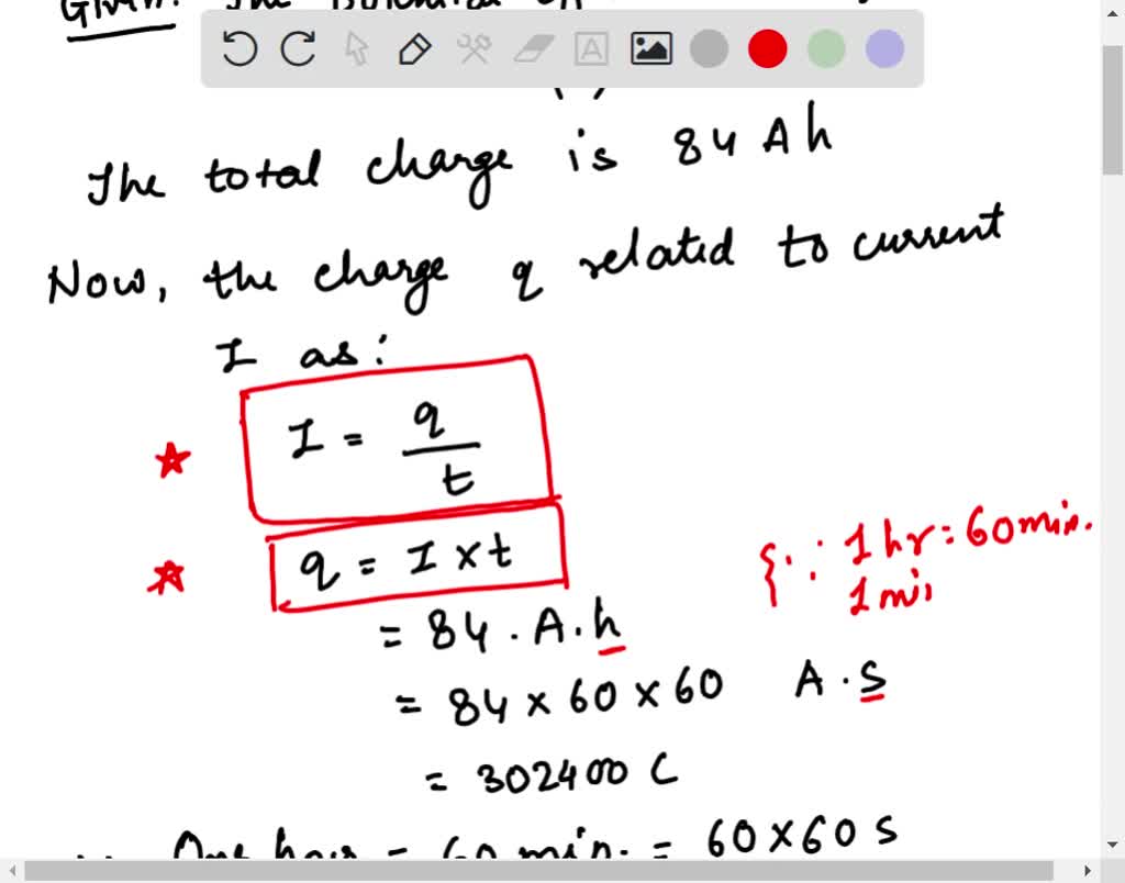 SOLVED A particular 12 V car battery can send a total charge of 136.84