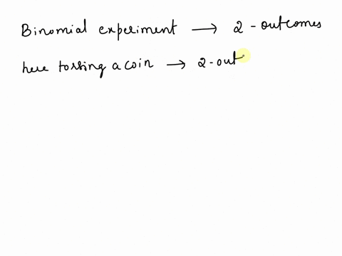 which-of-the-following-is-an-example-of-a-binomial-experiment-rolling-die-10-times-and-observing-for-number-selecting-five-persons-and-observing-whether-they-are-in-favor-of-an-issue-against-38766