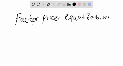 explain-how-free-international-trade-should-lead-to-the-equalization-of-factor-prices-between-countries-according-to-the-factor-price-equalization-theorem-discuss-why-the-theorem-does-not-imply-that-r