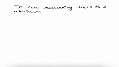 your-coworker-has-created-a-project-plan-that-includes-numerous-recurring-daily-taskswhat-advice-could-you-give-to-your-coworker-select-an-answer-its-best-to-keep-recurring-tasks-to-a-minimu-41697
