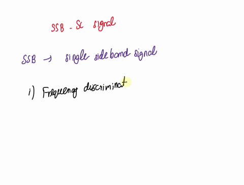 what-are-the-generating-methods-for-ssb-sc-signal-a-signal-sidebandssb-signal-contains-1-kw-how-much-power-is-contained-in-the-sideband-and-how-much-at-the-carrier-frequency-66507