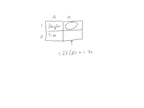 a-persoris-beight-is-entered-in-inches-if-they-are-70-inches-or-over-then-their-sice-is-tal-otherwise-it-is-regulardetermine-the-if-lunction-that-needs-to-be-entered-in-cell-b2-begintabularccc-hline-m