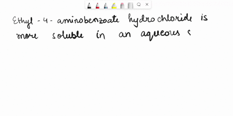 ethyl-4-aminobenzoate-hydrochloride-shown-below-is-expected-to-be-more-soluble-in-an-aqueous-or-organic-solution-than-an-aqueous-organic-solution-94637