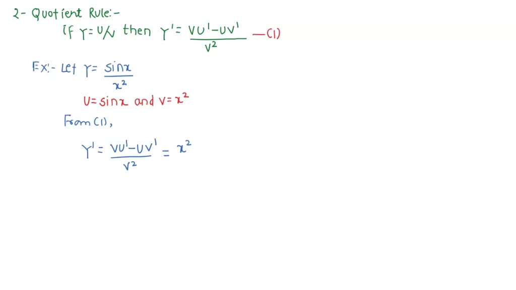 Derivative Rules:
Product Rule: if y = uv; then y = "v + uv'
Quotient Rule: if y = u/v; then
(vu' UU ) y = 32 Chain Rule: if y = y(z) and z = 2(x), then dy dy d2 dx dz dx