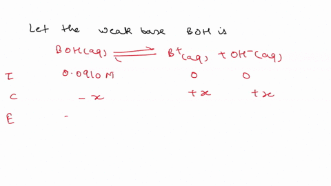 Unknown Weak Base Problem an unknown weak base with a concentration of 00910 m has a ph of 1120 ...