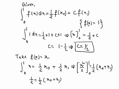 find-the-constants-x0-x1-and-c-so-that-the-quadrature-formula-fxdx-from-x0-to-x1-12-fx0-cfx1-has-the-highest-degree-of-precision-14994