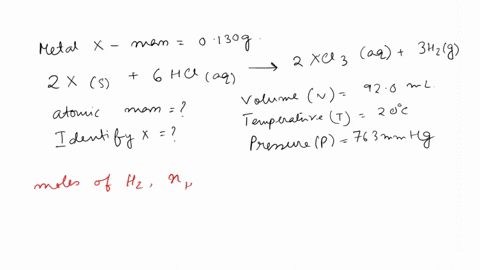 a-0130-g-sample-ofan-unknown-metal-x-reacted-with-hydrochloric-acid-according-to-the-following-chemical-equation-xs-6-hciaq-2-xclaaq-3-hzg-the-volume-ofhydrogen-gus-collected-over-water-was-84202