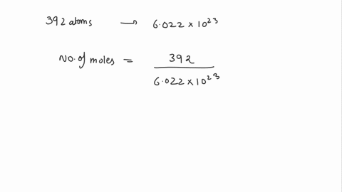 calculate-the-mass-in-grams-of-392-atoms-of-iron-fe-1-mol-of-fe-has-a-mass-of-5585-g-25458