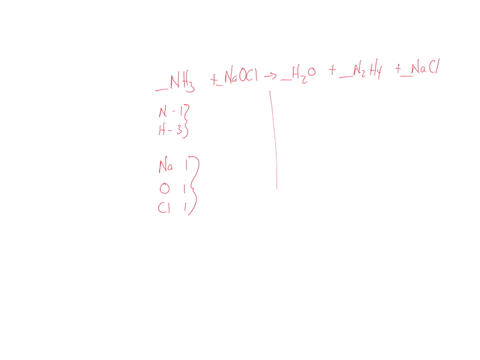nh3aq-naoclaq-h2ol-n2h4g-naclaq-provide-the-balanced-equation-for-this-reaction