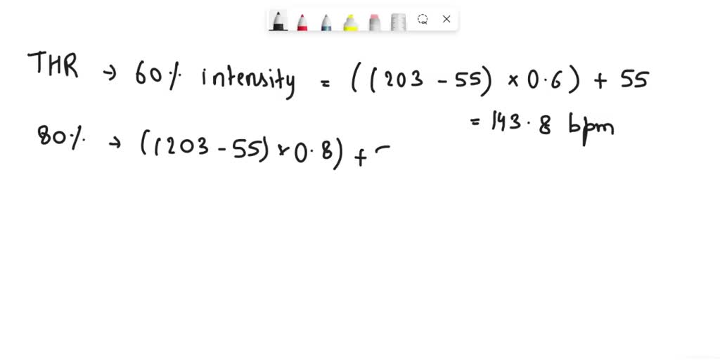 SOLVED Calculations Calculate the client's target heart rate using
