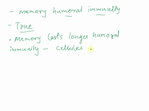 2-which-of-the-following-statements-is-true-regarding-memory-in-humoral-immunity-which-of-the-following-statements-is-true-regarding-memory-in-humoral-immunity-check-all-that-apply-2-points-93946