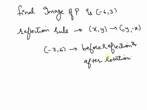 the-point-pab-in-the-iy-plane-is-first-rotated-counterclockwise-by-90-around-the-point-15and-then-reflected-about-the-line-y-fi-the-image-of-p-after-these-two-transformations-is-at-63-what-i-36342