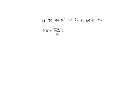 21-22-40-45-45-52-60-69-81-94-mean-medium-and-mode