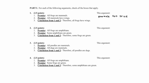 part-i-for-each-of-the-following-arguments-check-all-the-boxes-that-apply-1-25-points-1-premise-all-frogs-are-mammals-2-premise-all-mammals-have-wings-3-conclusion-from-1-and-2-therefore-all-45043