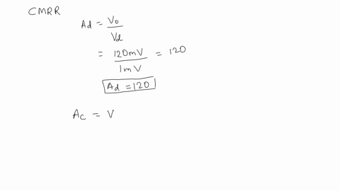 calculate-the-cmrr-in-db-for-the-circuit-measurements-of-vd-1mv-vo-120-mv-and-vc-1mv-vo-20-v-418-pm-15012