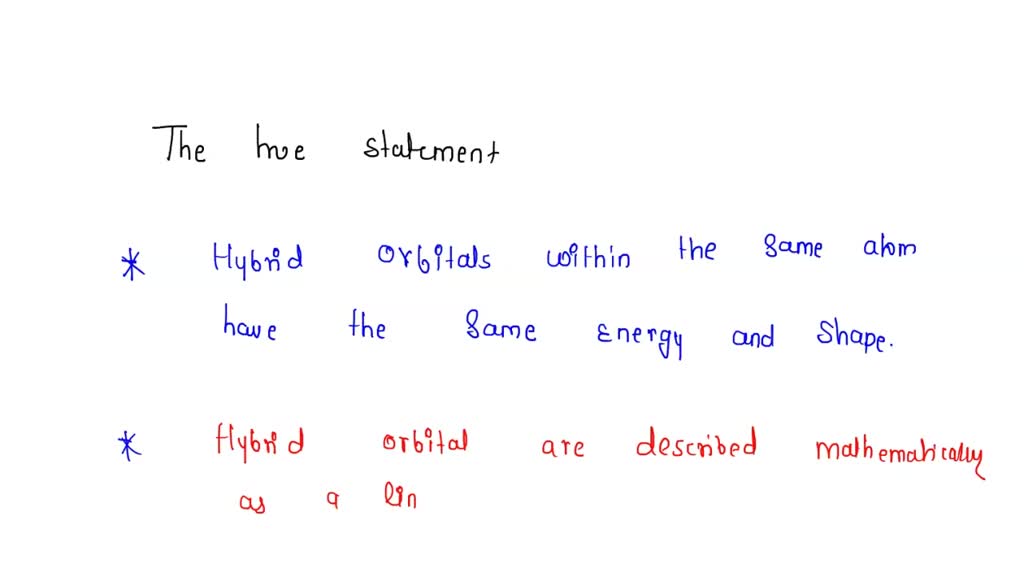 SOLVED Which of the following statements is false regarding hybridized