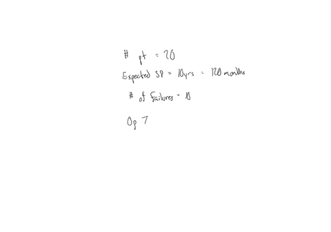 question-10-you-have-20-pressure-transmitters-which-have-an-expected-service-period-of-10-years-10-fail-after-the-following-months-9182736455463728190-whatisthe-total-time-on-test-foryour-pr-11664