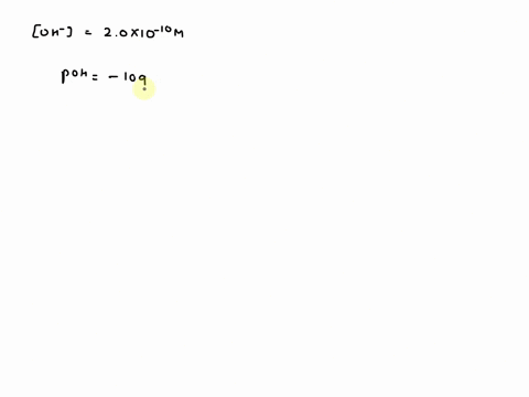 what-is-the-ph-of-a-solution-with-oh-20-x-10-10-m-95682