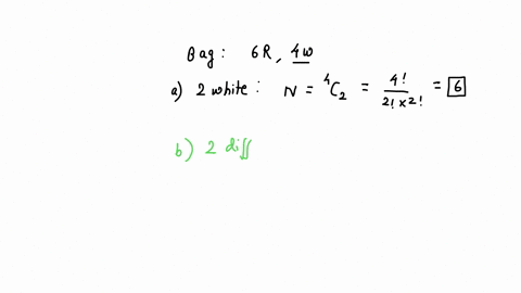 a-bag-contains-6-red-balls-and-4-white-balls-in-how-many-ways-can-one-draw-a-2-white-balls-b-2-balls-of-different-colors-c-2-balls-of-same-colors-d-any-two-balls-79163