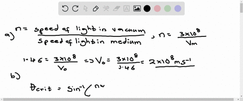 a-layer-of-olive-oil-index-of-refraction-146-is-floating-on-top-of-some-vinegar-index-refraction-131-a-what-is-the-speed-of-light-inside-the-oil-b-what-is-the-critical-angle-for-total-intern-49599