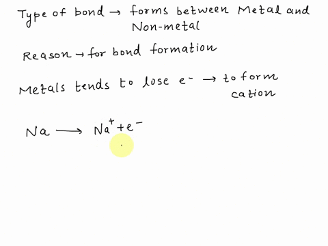metal-atoms-tend-to-give-away-valence-electrons-when-they-bond-with-nonmetal-atoms-what-type-of-bond-will-form-between-the-metal-and-nonmetal-atoms-and-why-does-this-bond-form-a-covalent-bon-70972