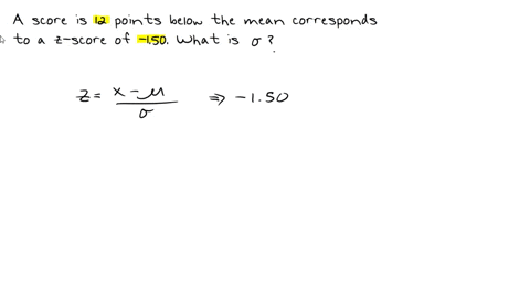 a-score-that-is-12-points-below-the-mean-corresponds-to-a-z-score-of-z-150-what-is-the-standard-devi-94058