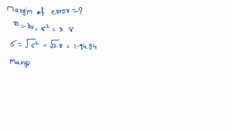 calculate-the-margin-of-error-in-estimating-a-population-mean-mu-for-the-values-given-in-exercises-5-02494