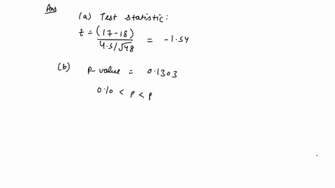 consider-the-following-hypothesis-test-ho-p-18-ha-p-18-a-sample-of-48-provided-a-sample-mean-17-and-a-sample-standard-deviation-s-45_-if-requires-round-your-answers-to-two-decimal-places-ent-20664