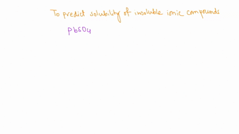 insoluble-ionic-solids-select-the-correct-answer-below-will-not-dissolve-whatsoever-in-water-will-dissolve-easily-in-water-will-dissolve-slightly-when-present-in-excess-depends-on-the-substa-48146