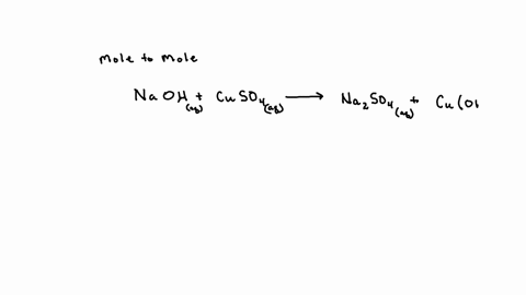 how-many-moles-of-sodium-hydroxide-would-be-needed-for-complete-reaction-with-680-x-10-mole-of-copperii-sulfatc-show-your-work-using-dimensional-analysis-85632