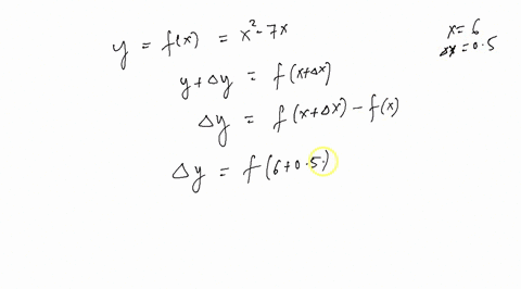 compute-y-and-dy-for-the-given-values-of-x-and-dx-x-y-x2-7x-x-6-x-05-14154
