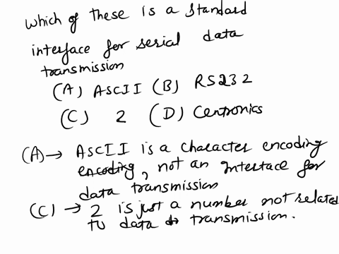 1-which-of-these-is-a-standard-interface-5-for-serial-data-transmission-a-ascii-b-rs2320-c-2-d-centronics-63947