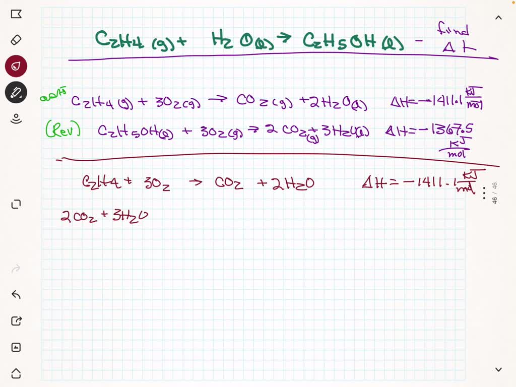 SOLVED Predict H for this reaction C2H4 g H2O l C2H5OH