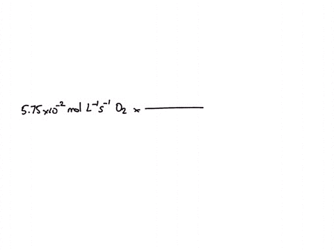 according-to-the-following-reaction-disappearance-rate-of-oxygen-is-575-x-10-2-mol-l-1-s-1-determine-formation-rate-of-dinitrogen-pentaoxide-g-4-no2g-o2g-2-n2o5g-43787