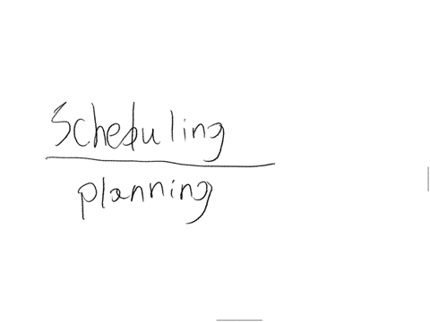differentiate-between-scheduling-and-sequencing-and-provide-an-example-to-demonstrate-scheduling-and-sequencing