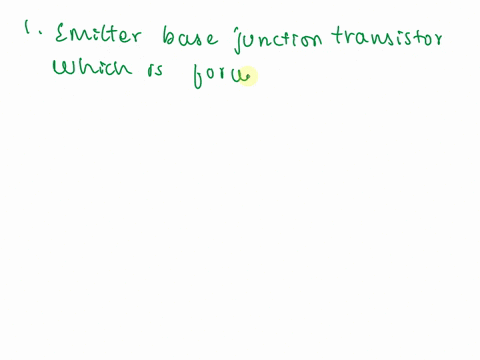 just-choose-the-answer-in-bipolar-junction-transistorwhich-of-the-following-is-valid-for-both-npn-and-pnp-configurations-athe-emitter-base-junction-is-forward-biased-for-active-operation-bwh-65314