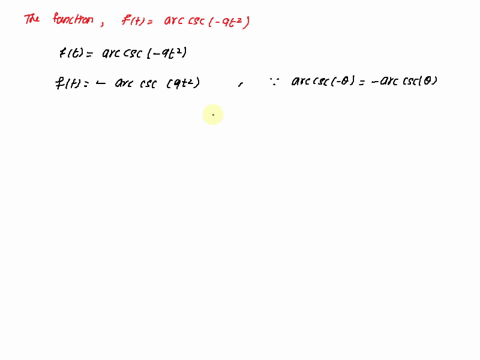 find-the-derivative-of-the-function-ft-arccsc-9t2-ft-47816
