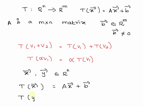 problem-8-spts-the-transformation-t-rn-rm-is-of-the-form-tx-ax-b-where-a-is-an-m-x-n-matrix-and-b-is-a-vector-in-rm-assuming-that-b-is-a-non-zero-vector-show-that-t-is-not-a-linear-transform-05917