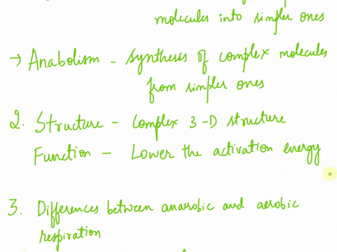 1-describe-the-relationship-among-metabolism-catabolism-and-anabolism-2-fully-discuss-the-structure-and-function-of-enzymes-3state-two-ways-in-which-anaerobic-respiration-differs-from-aerobi-89366